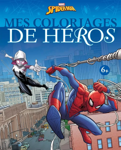 SPIDER-MAN - Mes coloriages de héros - MARVEL -  - DISNEY HACHETTE