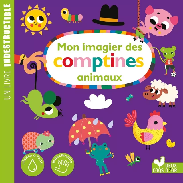 Mon imagier des comptines - animaux -  - DEUX COQS D OR