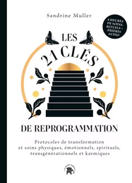 Les 21 clés de reprogrammation