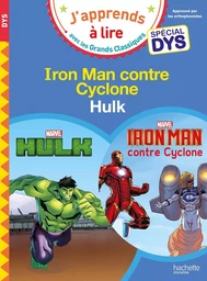 Disney - Marvel - Hulk / Iron Man contre Cyclone - Spécial DYS (dyslexie)