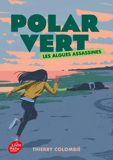 Polar vert - Tome 1 - Thierry Colombie - POCHE JEUNESSE