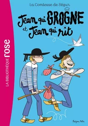 La Comtesse de Ségur 12 NED - Jean qui grogne et Jean qui rit