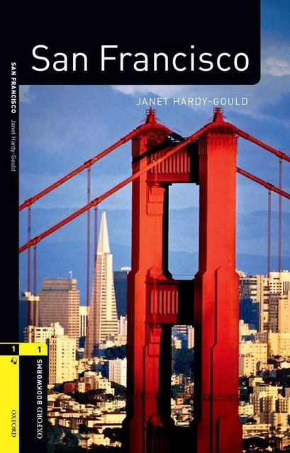 OBWL 3E LEVEL 1: SAN FRANCISCO FACTFILE AUDIO CD PACK -  Hardy-Gould, Janet - OXFORD UP ELT