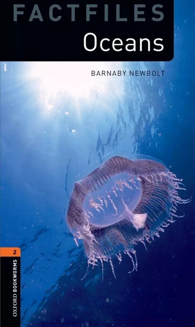 OBWL 3E Level 2: Oceans Factfile -  Newbolt, Barnaby - OXFORD