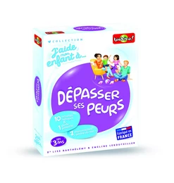 J'AIDE MON ENFANT A ... DEPASSER SES PEURS