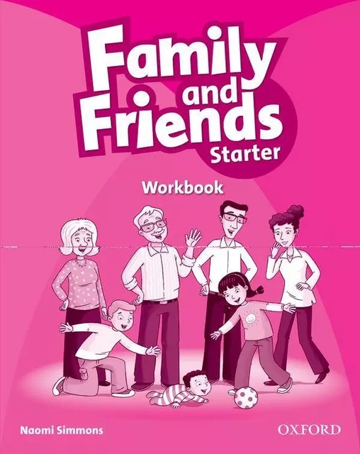 Family & Friends Starter: Workbook -  - OXFORD