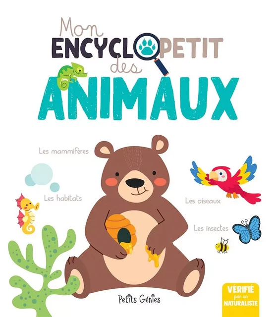 Mon encyclopetit des animaux  - Claire Chabot, Danielle Robichaud - PETITS GENIES