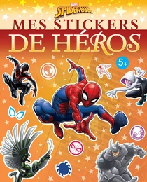 SPIDER-MAN - Mes Stickers de Héros - MARVEL