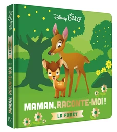 DISNEY BABY - Maman, Raconte-moi la forêt ! - Bambi