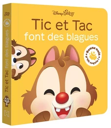 DISNEY BABY - Bonne nuit, p'tit coquin ! - Tic et Tac font des blagues