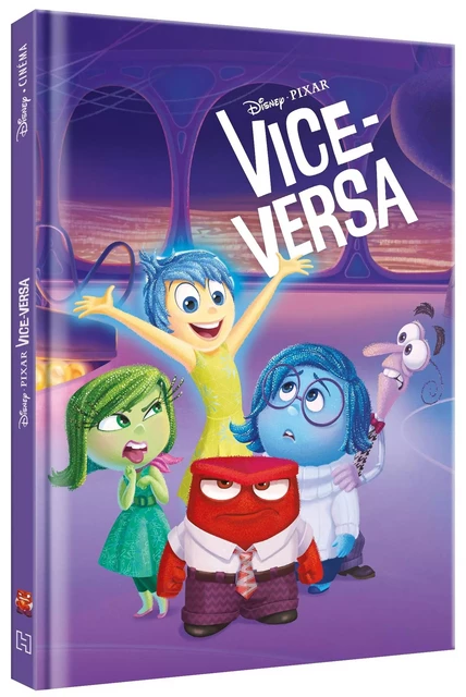 VICE-VERSA - Disney Cinéma - L'histoire du film - Disney Pixar -  - DISNEY HACHETTE