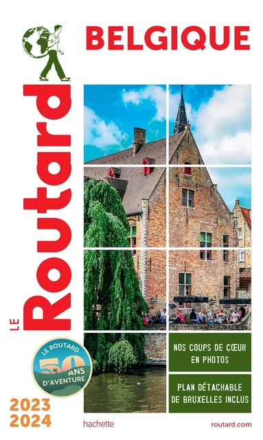 Guide du Routard Belgique 2023/24 -  Collectif - HACHETTE TOURI