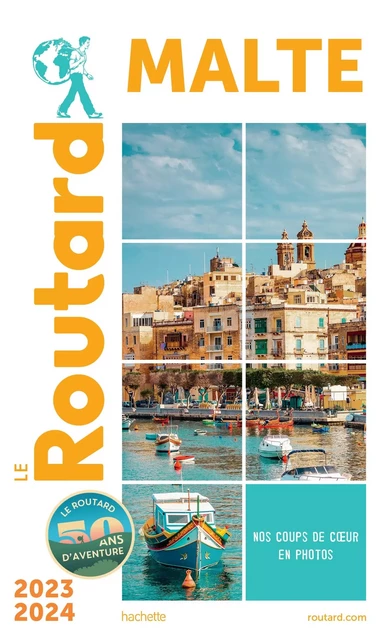 Guide du Routard Malte 2023/24 -  Collectif - HACHETTE TOURI