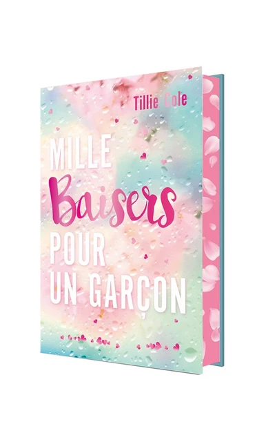 Mille Baisers pour un garçon - version collector avec un chapitre bonus - Tillie Cole - HACHETTE ROMANS