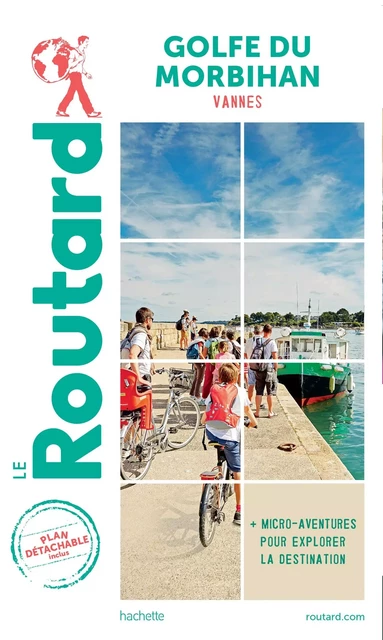 Guide du Routard Golfe du Morbihan -  Collectif - HACHETTE TOURI