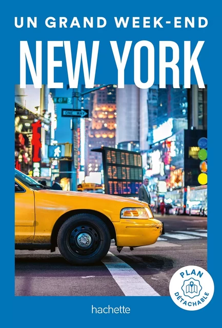 New York Un Grand Week-end -  Collectif - HACHETTE TOURI