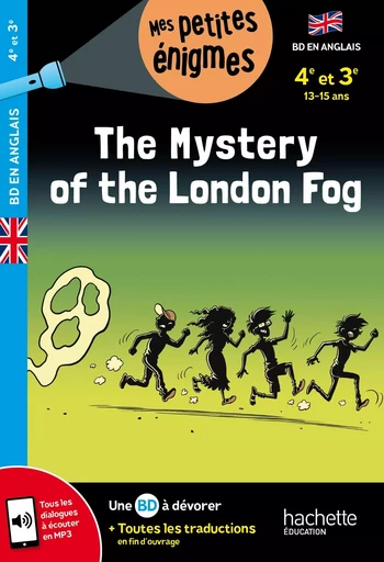 The Mystery of the London Fog - 4e-3e - Cahier de vacances 2024 - Joanna Le May - HACHETTE EDUC