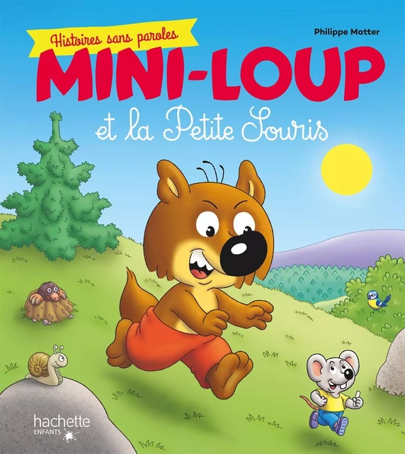 Mini-Loup - Histoires sans paroles - Philippe Matter - HACHETTE ENFANT