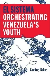 EL SISTEMA ORCHESTRATING VENEZUELA'S YOUTH