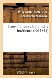 Paris-France et la frontière intérieure