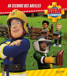 Sam le pompier - Au secours des abeilles