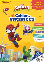 Disney - Marvel - Spidey et ses amis extraordinaires - De la PS à la MS - Cahier de vacances 2024