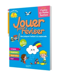 Jouer pour réviser - J'entre en Petite Section 2-3 ans - Cahier de vacances 2024