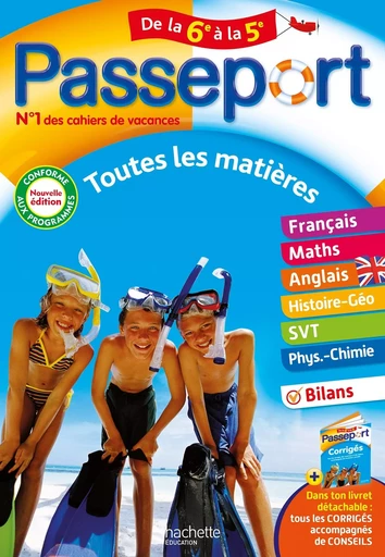 Passeport - Toutes les matières - De la 6e à la 5e - Cahier de vacances 2024 - Isabelle deLisle, Philippe Rousseau, Carole Bonnet, Pierre Reynaud, Catherine Reynaud, Malorie Gorillot, Sébastien Dessaint - HACHETTE EDUC