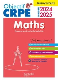 Objectif CRPE 2025 - Maths - épreuve écrite d'admissibilité