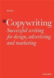 Copywriting 2nd ed. /anglais