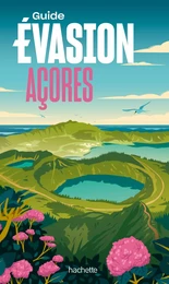 Açores  Guide Evasion