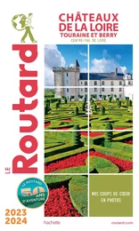 Guide du Routard Châteaux de la Loire 2023/24