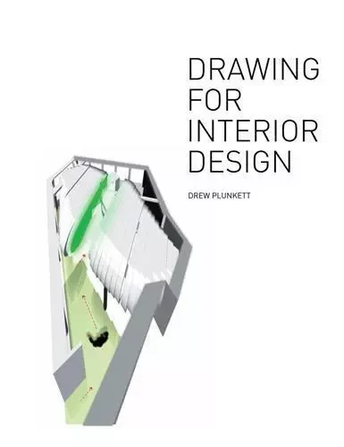 Drawing for Interior Design (2nd ed) /anglais -  PLUNKETT DREW - LAURENCE KING