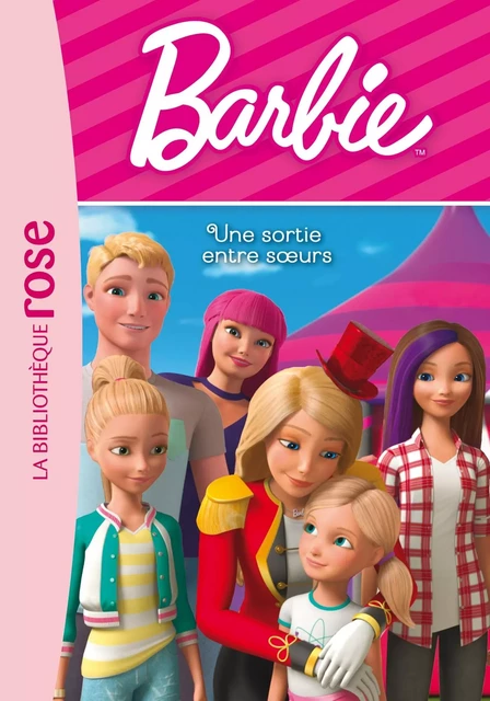 Barbie Vie quotidienne 13 - Une sortie entre soeurs -  Mattel - HACHETTE JEUN.