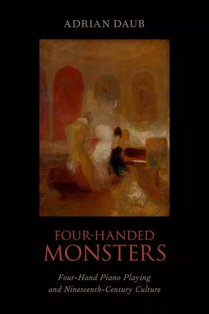 FOUR-HANDED MONSTERS -  ADRIAN DAUB - OUP