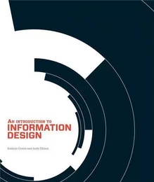 An Introduction to Information Design /anglais