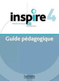 Inspire 4 - Guide pédagogique (B2)