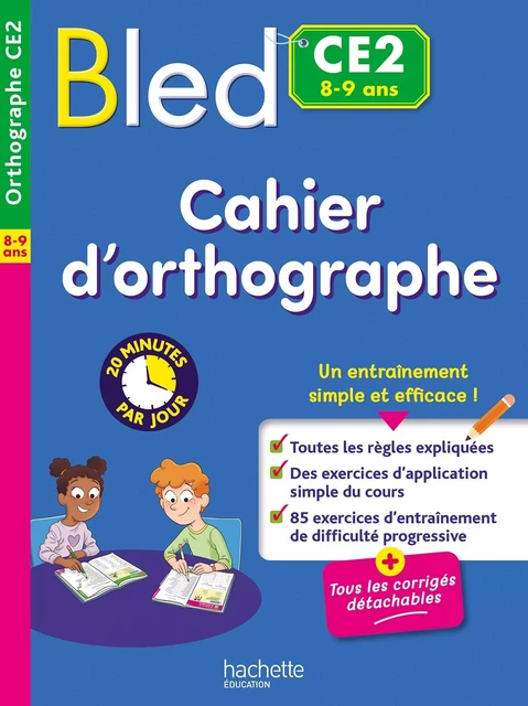 Bled Cahier d'orthographe CE2 - Claude Couque - HACHETTE EDUC