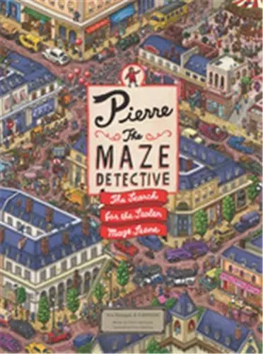 Pierre the Maze Detective /anglais -  KAMIGAKI HIRO - LAURENCE KING