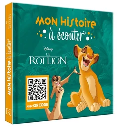 LE ROI LION - Mon Histoire à Ecouter - QR code - Disney