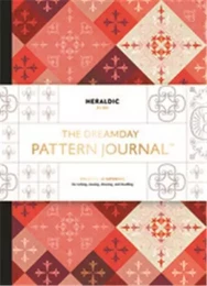 The Dreamday Pattern Journal: Heraldic - Paris /anglais