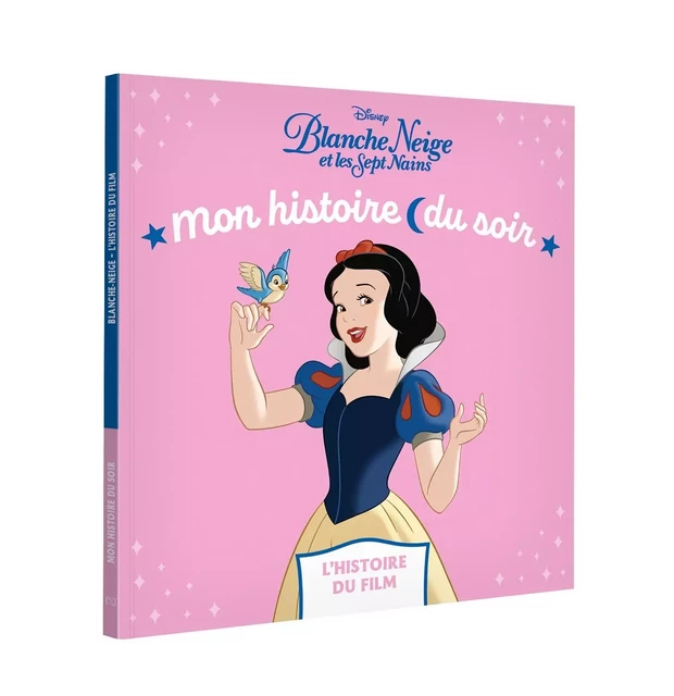 BLANCHE-NEIGE ET LES SEPT NAINS - Mon Histoire du soir -  L'histoire du film - Disney Princesses -  - DISNEY HACHETTE