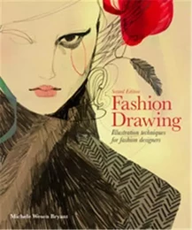 Fashion Drawing (2nd ed) /anglais