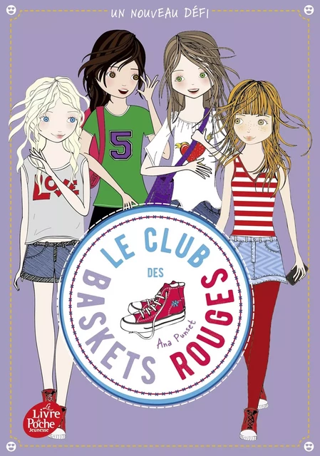 Le club des baskets rouges - Tome 3 - Ana Punset - POCHE JEUNESSE