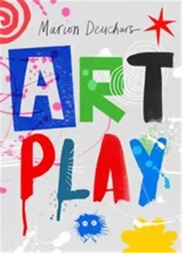 Art Play /anglais -  DEUCHARS MARION - LAURENCE KING