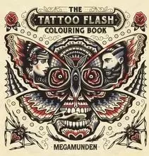 The Tattoo Flash Colouring Book /anglais -  MEGAMUNDEN - LAURENCE KING