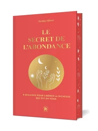 Le secret de l'abondance