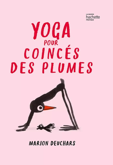 Yoga pour coincés des plumes - Marion Deuchars - HACHETTE PRAT