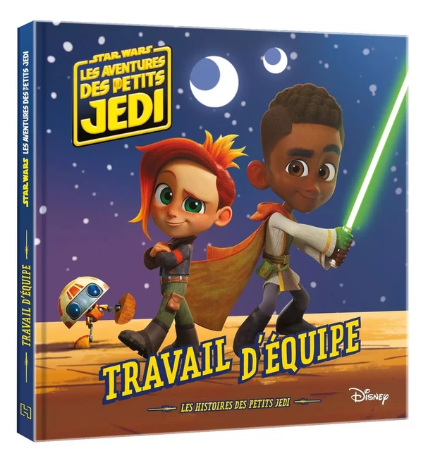 LES AVENTURES DES PETITS JEDI - Travail d'équipe - STAR WARS -  - DISNEY HACHETTE