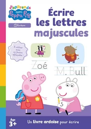 Peppa Pig - J'apprends avec Peppa - Ecrire les lettres majuscules